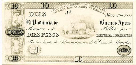 Argentina PS386(U) 10 Peso Date:1/3/1844 (REPRINT from original plate)