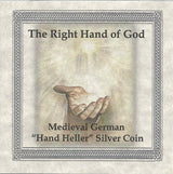 HANDHELLER-BBOX Hand of God: Medieval Silver Hand Heller (low grade) (Black Box)