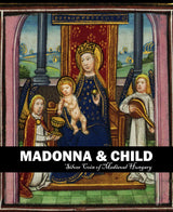 Madonna and Child Medieval Silver Coin (Mid-Sized Album) (HUNGMADONNA-MIDI)