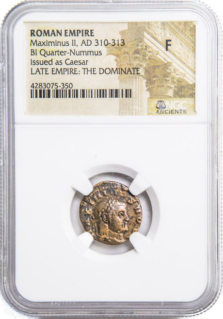 MAXIMINUS2ND(QUARTER NUMMUS)NGC(F) Roman AE of Maximinus II (AD311-313) NGC(F)