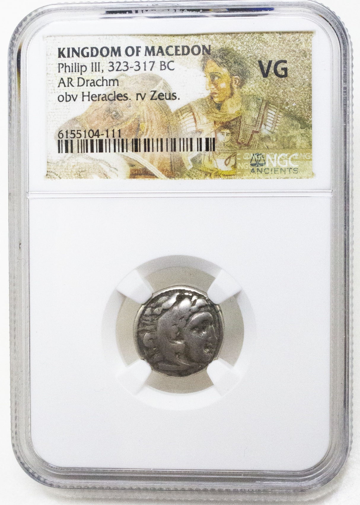 PHILIP-III-(AR)DRACHM-NGC(VG) Ancient Greek, Macedonian Empire, Philip III, Silver Drachm NGC Certified Slab(VG)