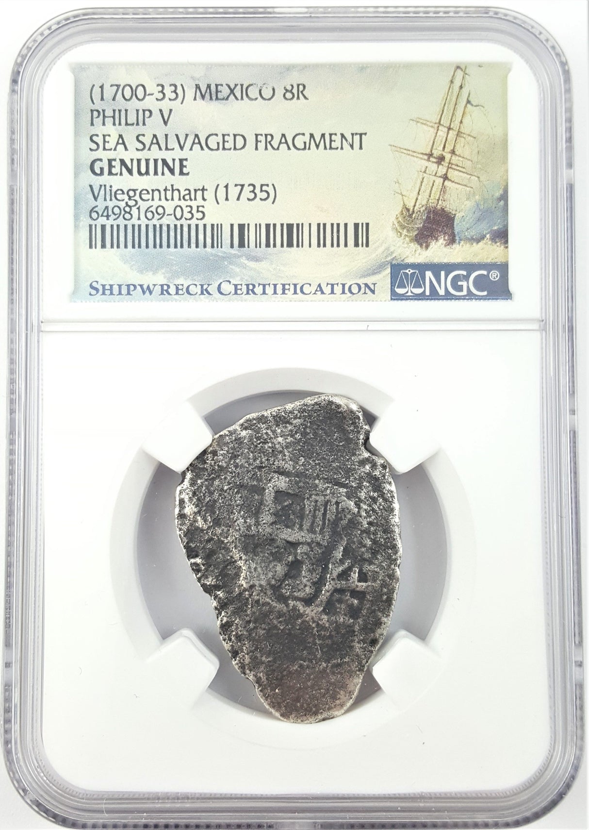 VLIEGENTHART-8R-NGC(NG) NGC certified 8-real fragment from the wreck of the Vliegenthart. Philip V, 1735.(NG)